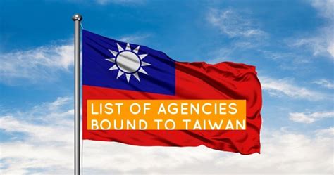 List of Agencies bound to Taiwan Accredited by Department of .
